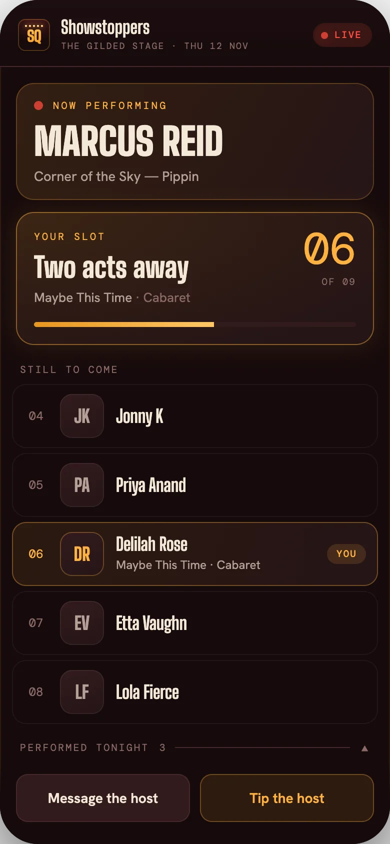 A performer's phone showing their place in the running order